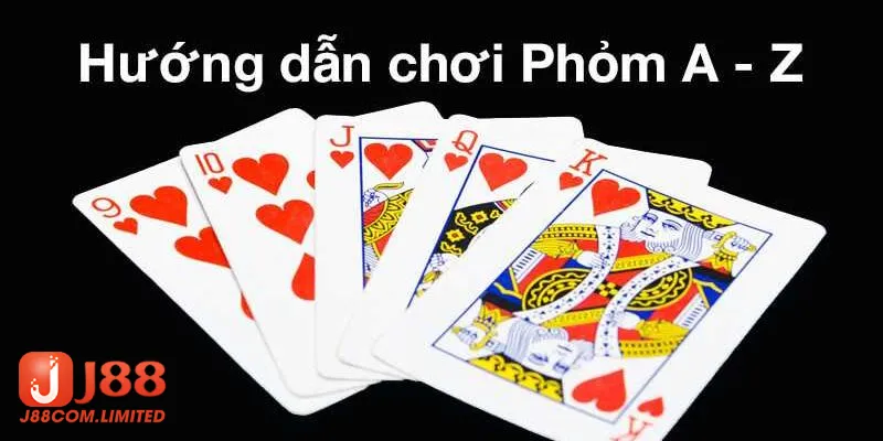 Khám phá cách chơi bài Phỏm J88 chi tiết cho người mới